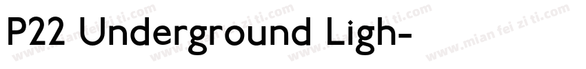 P22 Underground Ligh字体转换